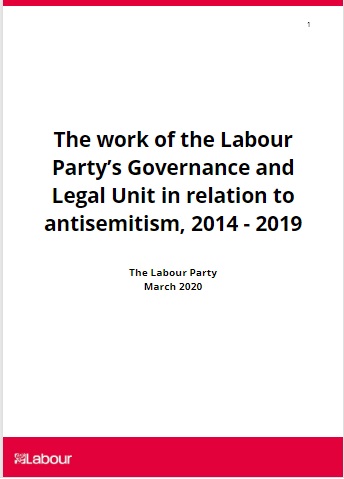 The Work of the Labour Party’s Governance & Legal Unit in relation to Antisemitism, 2014 – 2019